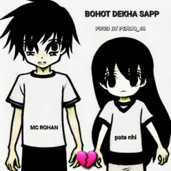 Bohot Dekha Sapp